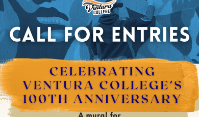 Calling for entriesn Mural contest. Celebrating Ventura College's 100th Anniversary. $3,000 award for best design. Submission deadline is May 10th by 5pm. For more details, please visit venturacollege.edu/mural