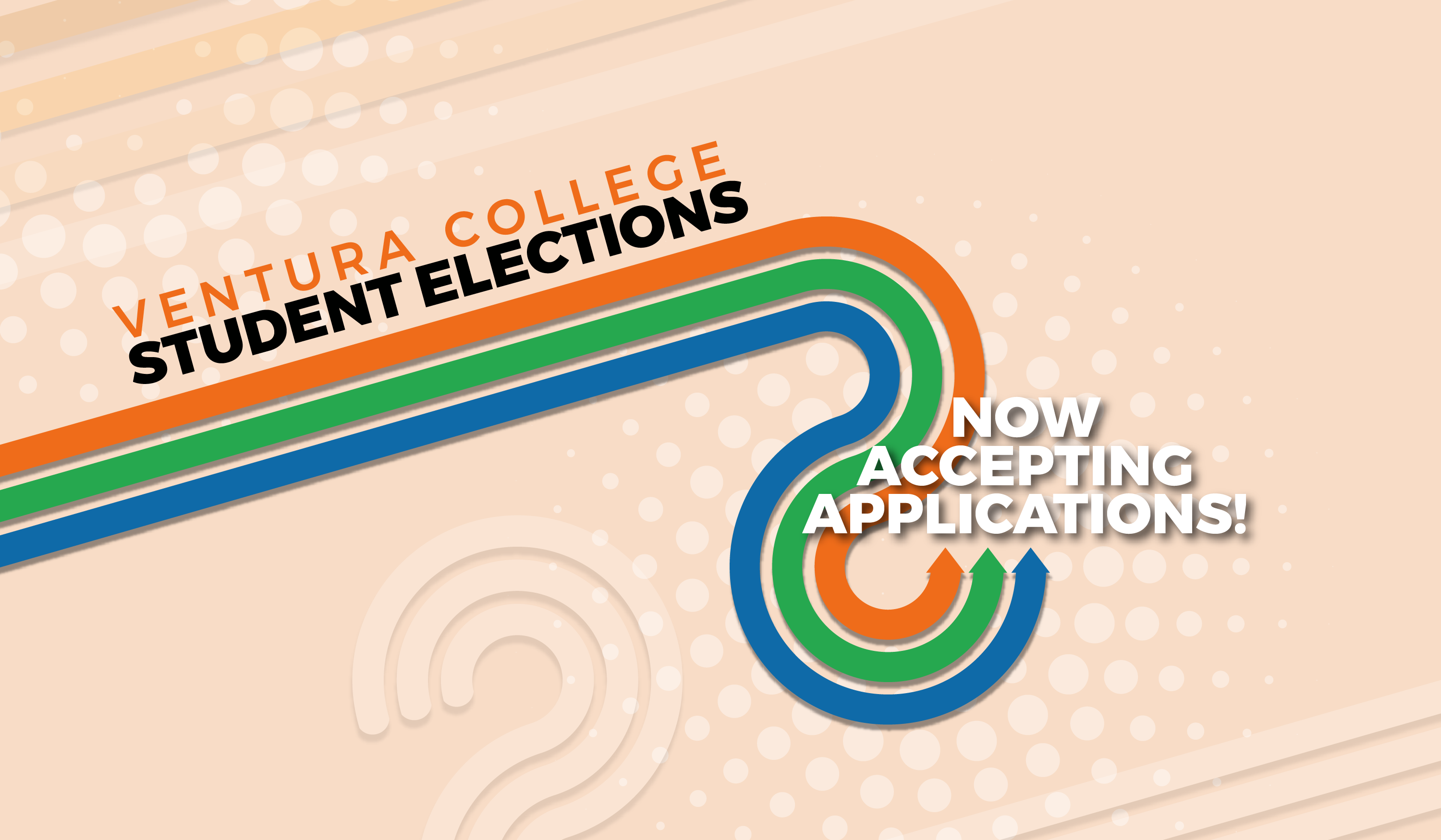 ventura college student elections now accepting applications