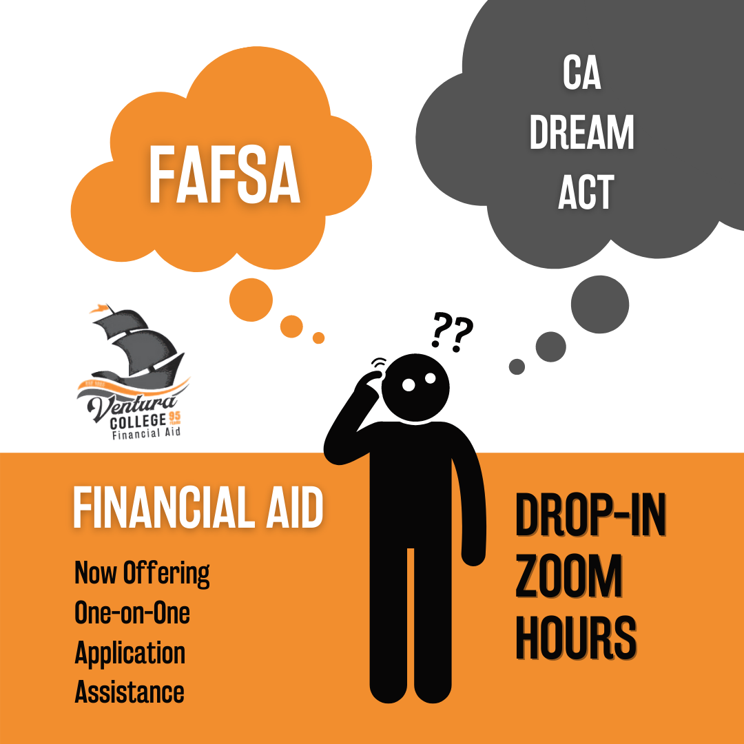 FAFSA/CADAA Assistance with Financial Aid