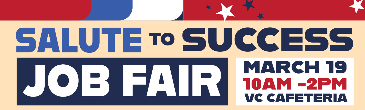 Salute to Success, Job Fair March 19, 10am-2pm