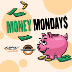 Money Mondays 