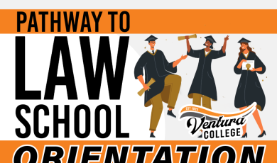 Pathway to Law School Orientation Thursday, Feb 1 5:30 - 6:30 p.m. If you are interested in studying law, attend Ventura College's Pathway to Law School Orientation via Zoom!   Learn about law school as a career path Meet law professionals Participate in a Q&A about Admissions & Financing Learn about the program
